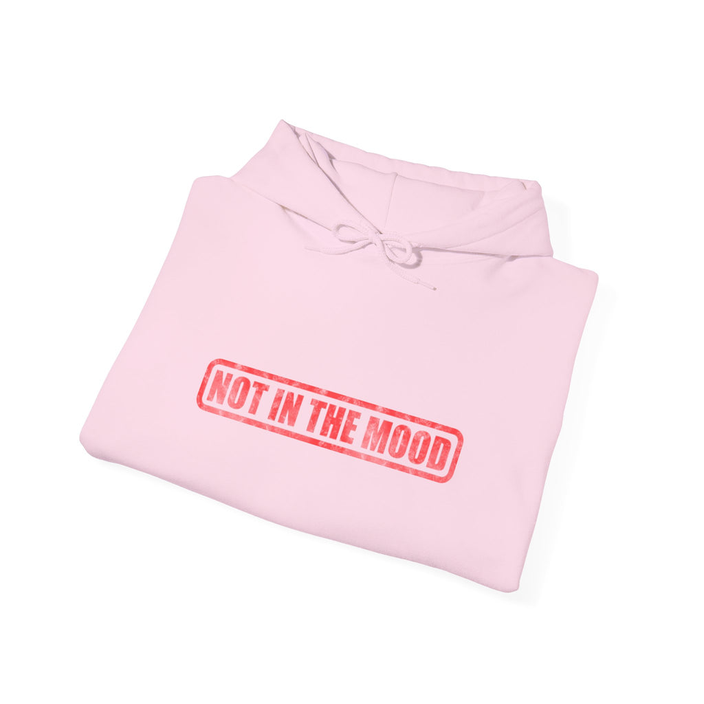 Not In The Mood Hoodie — Minimal Pink Statement Pullover