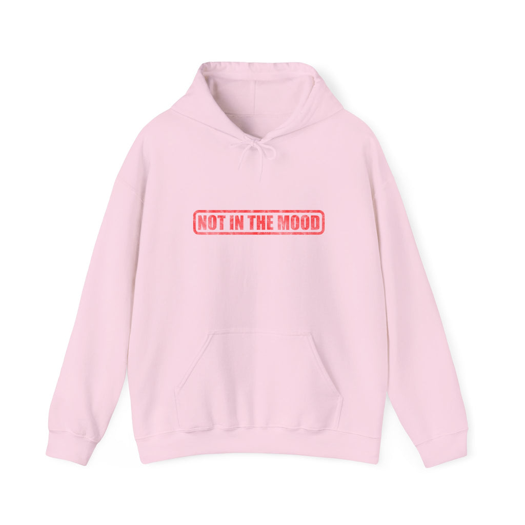 Not In The Mood Hoodie — Minimal Pink Statement Pullover