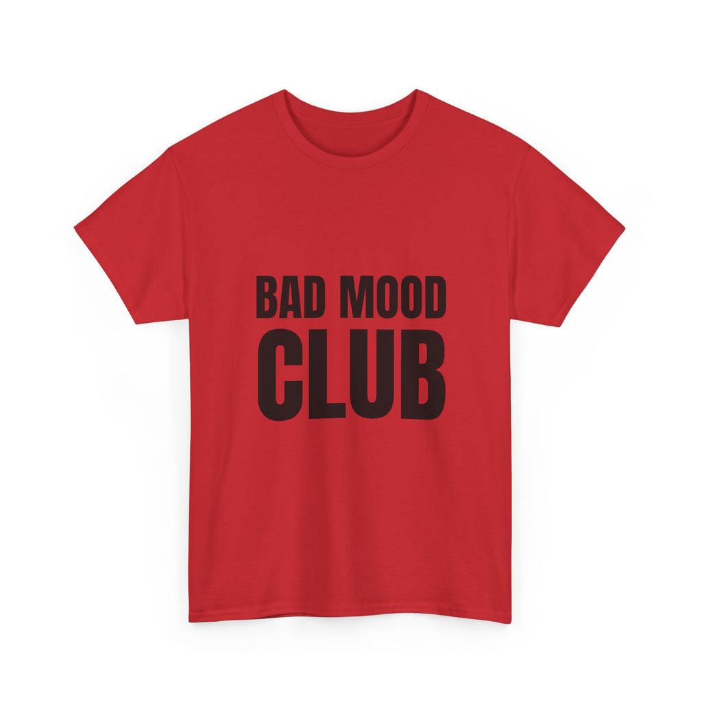 Bad Mood Club Tee